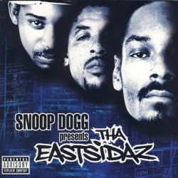 Snoop Dogg presents Tha Eastsidaz