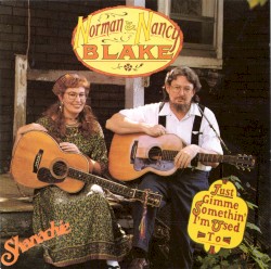 Just Gimme Somethin' I'm Used To