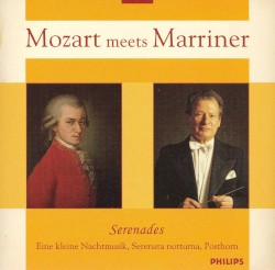 Mozart Meets Marriner: Serenades