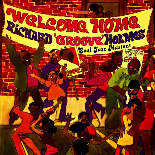 Welcome Home! Soul Jazz Masters