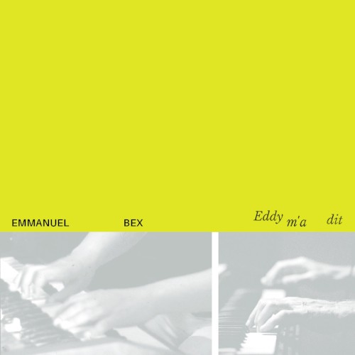 Eddy m'a dit