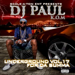 Underground, Vol. 17 - For da Summa