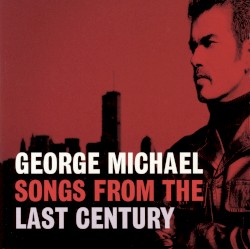 Songs From the Last Century