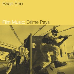 Film Music: Crime Pays