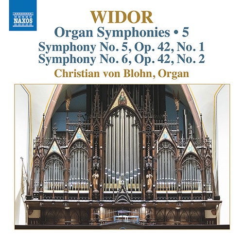Organ Symphonies • 5: Symphony no. 5 in F minor, op. 42 no. 1 / Symphony no. 6 in G minor, op. 42 no. 2