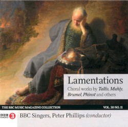 BBC Music, Volume 30, Number 11: Lamentations Choral works