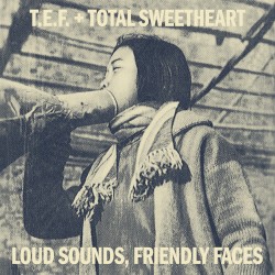 Loud Sounds, Friendly Faces