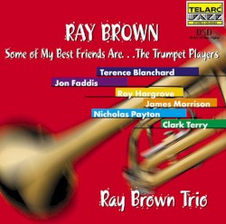 Some of My Best Friends Are... the Trumpet Players