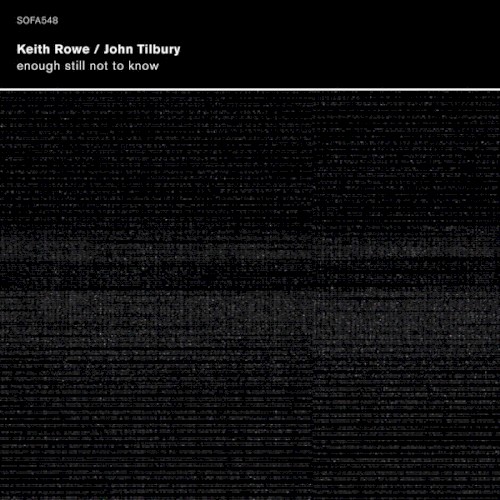 Enough Still Not to Know