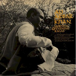 Morning and Evening Ragas