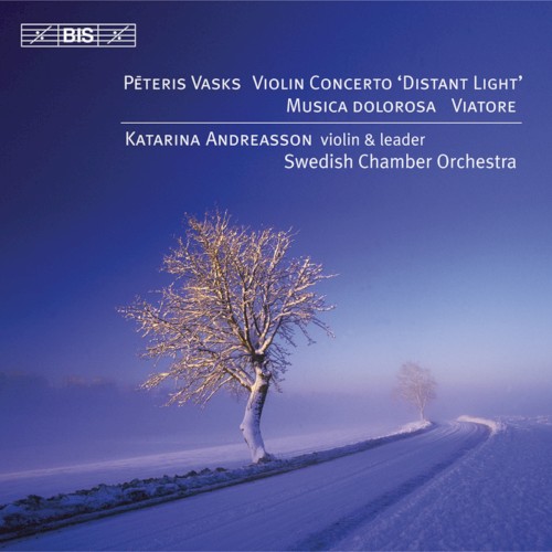 Violin Concerto "Distant Light" / Musica Dolorosa / Viatore