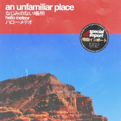 An Unfamiliar Place