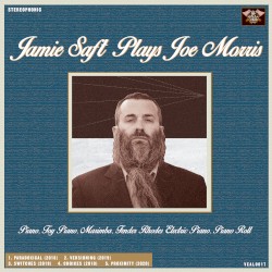 Jamie Saft Plays Joe Morris