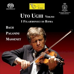 Bach, Paganini, Massenet