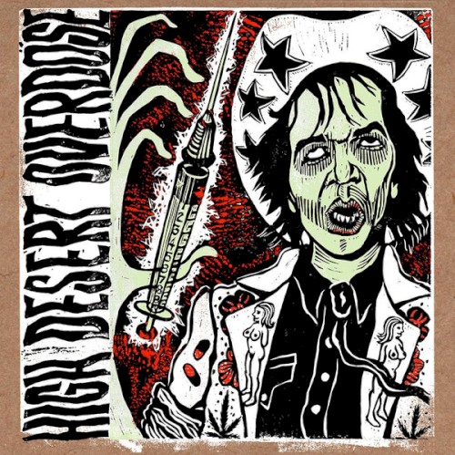 High Desert Overdose