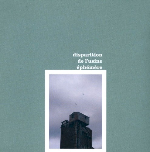 Disparation de l'usine éphémère