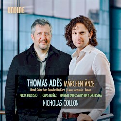 Märchentänze / Hotel Suite from Powder Her Face / Lieux retrouvés / Dawn