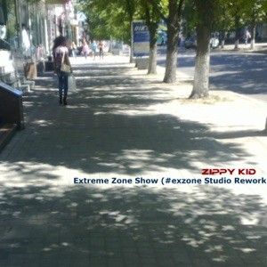 Extreme Zone Show (#Exzone Studio Rework)