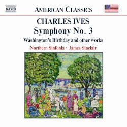 Symphony no. 3 / Washington's Birthday