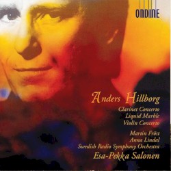 Clarinet Concerto / Liquid Marble / Violin Concerto No 1