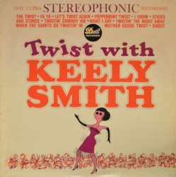 Twist With Keely Smith