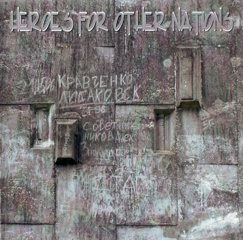 Heroes for Other Nations