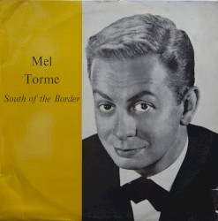 Ole Tormé: Mel Tormé Goes South of the Border With Billy May