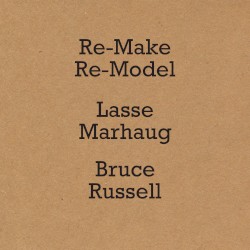 Re‐Make Re‐Model
