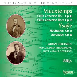 Vieuxtemps: Cello Concerto no. 1, op. 46 / Cello Concerto no. 2, op. 50 / Ysaÿe: Méditation, op. 16 / Sérénade, op. 22