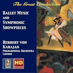 Ballet Music and Symphonic Showpieces