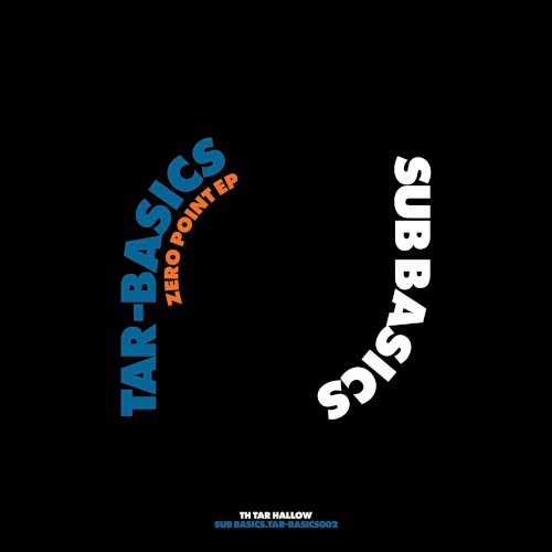 Zero Point EP - Tar Basics 2