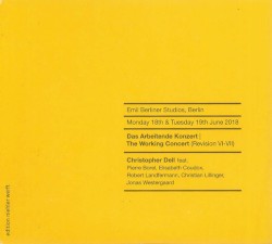Das Arbeitende Konzert | The Working Concert (Revision IV-V)