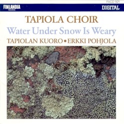 Water Under Snow Is Weary