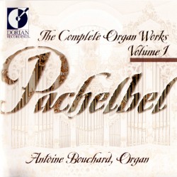 The Complete Organ Works, Volume 1