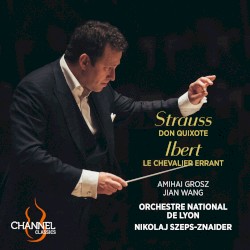 Strauss: Don Quixote – Ibert: Le Chevalier Errant