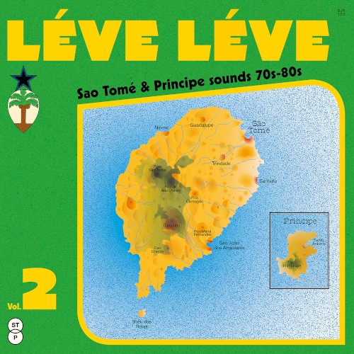 Léve Léve Vol. 2: Sao Tomé & Principe Sounds 70s-80s