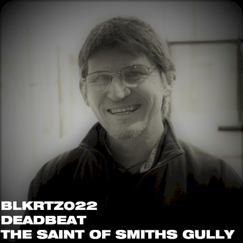 The Saint of Smiths Gully