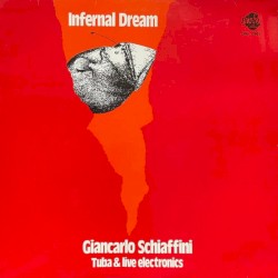 Infernal Dream - Tuba & live Electronics