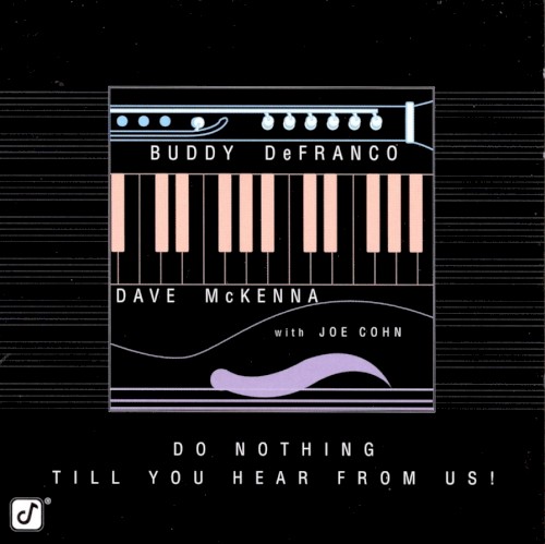 Do Nothing Till You Hear From Us!