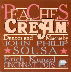 Peaches and Cream, Dances and Marches