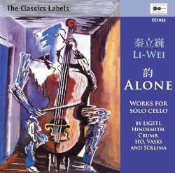Alone: Works for Solo Cello