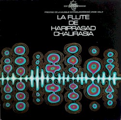 La Flute de Hariprasad Chaurasia
