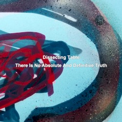 There Is No Absolute and Definitive Truth