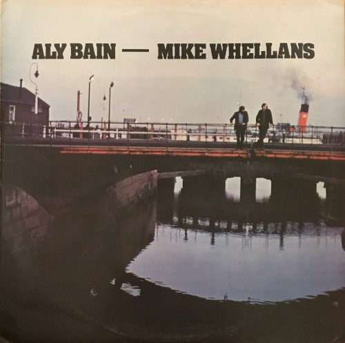 Aly Bain — Mike Whellans