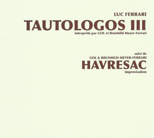 Tautologos III / Havresac