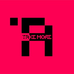 Take More