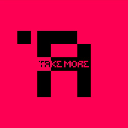 Take More
