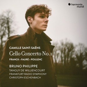 Saint‐Saëns: Cello Concerto no. 1 – Franck, Fauré & Poulenc (Bonus Track Version)