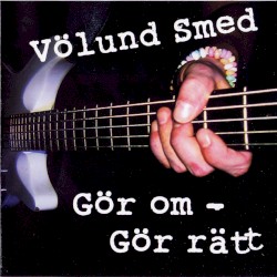 Gör Om - Gör Rätt
