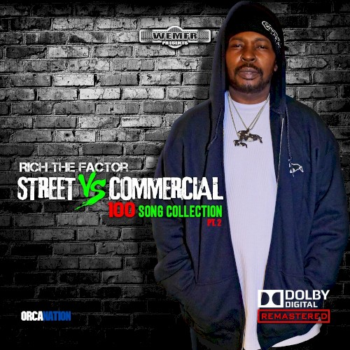 Streets Vs Commercial 100 Song Collection, Pt. 2